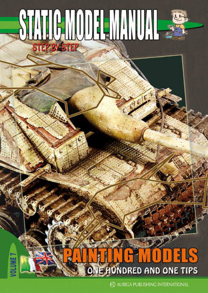 Static Model Manual 7: Painting Models One Hundred and One Tips
