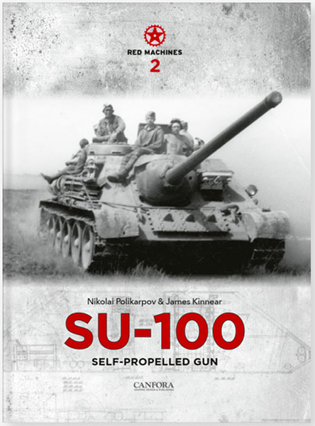 Red Machines Vol.2: SU100 Self-Propelled Gun