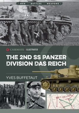 Casemate Illustrated: The 2nd SS Panzer Division Das Reich
