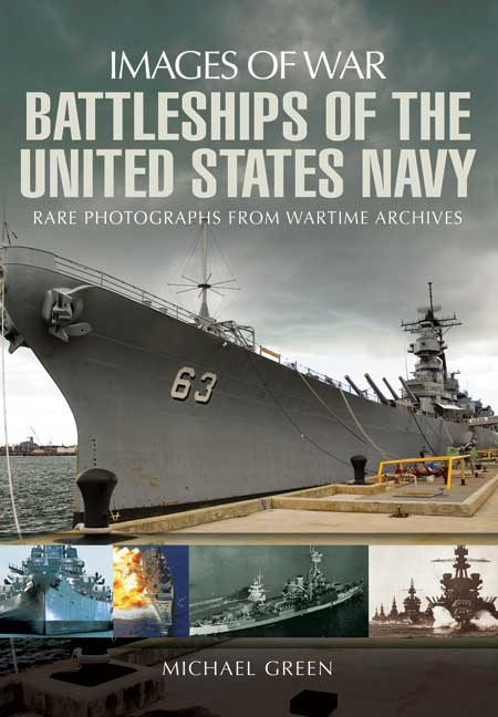 Images of War: Battleships of the United States Navy
