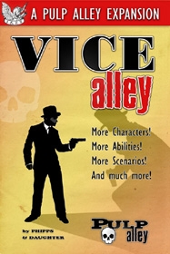 Pulp Alley - Vice Alley Expansion