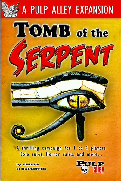 Pulp Alley - Tomb of the Serpent Expansion