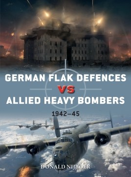 Osprey Duel: German Flak Defences vs Allied Heavy Bombers