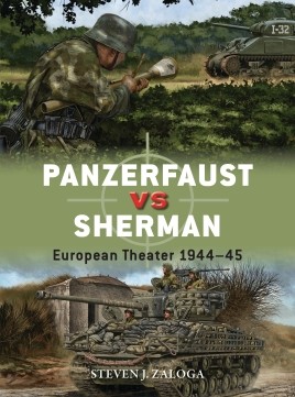 Osprey Duel: Panzerfaust vs Sherman