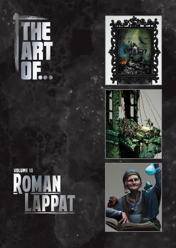 Dave Taylor Miniatures THE ART OF... Volume 10 - Roman Lappat