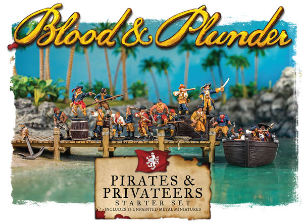 Blood and Plunder - Pirates and Privateers Starter Set