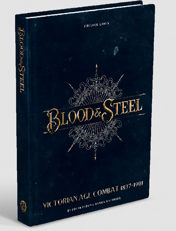 Blood & Steel Rulebook