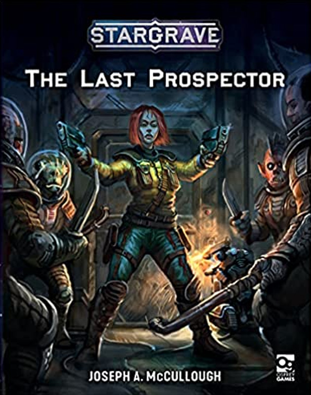 Stargrave: The Last Prospector