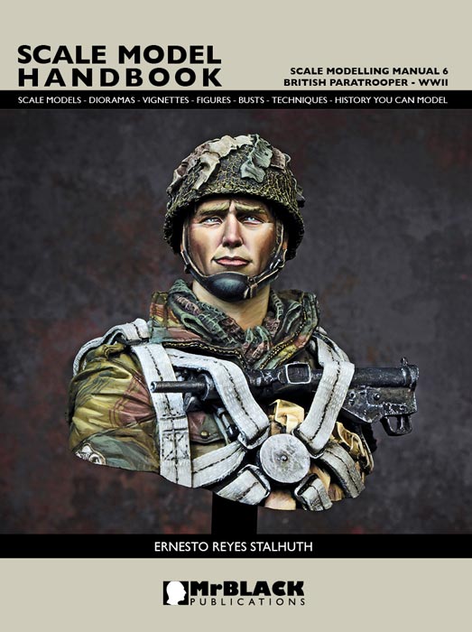 Mr Black Scale Modelling Manual Volume 6 British Paratrooper WWII in Detail