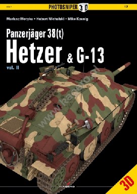 Photosniper: Panzerjager 38 (t) Hetzer & G13 Vol. II