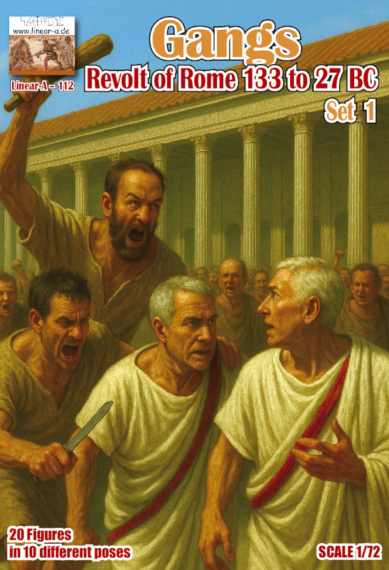 Linear A Gangs / Revolt of Rome 133 BC to 27 BC Set 1