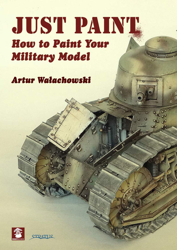 Just Paint - How to Paint Your Military Model