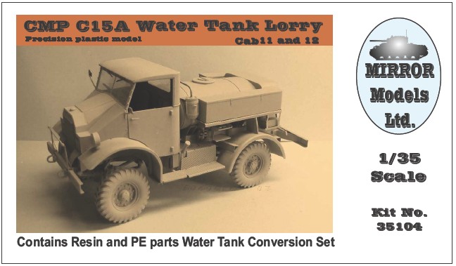 CMP C15A Cab 11/12 Water Tank Lorry Truck