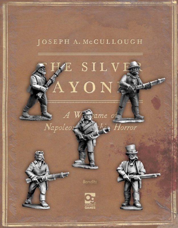 The Silver Bayonet - Bandits