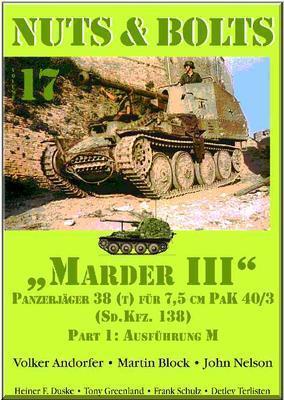 Nuts & Bolts No.17 Marder III SdKfz 138 Part 1 Ausf M