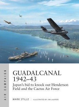Osprey Air Campaign: Guadalcanal 1942–43