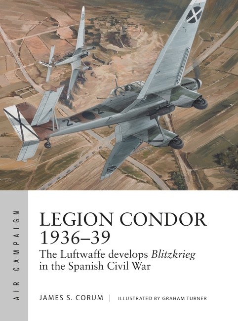 Osprey Air Campaign: Legion Condor 1936–39