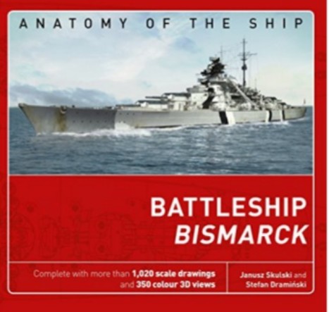 Osprey Anatomy of the Ship: Battleship Bismarck