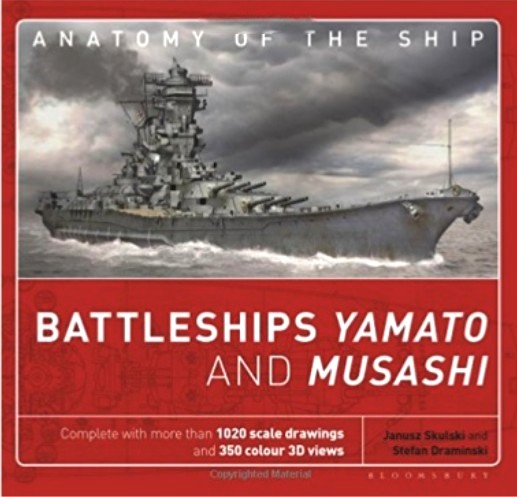 Osprey Anatomy of the Ship: Battleships Yamato & Musashi