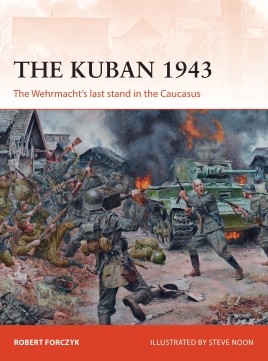 Osprey Campaign: The Kuban 1943