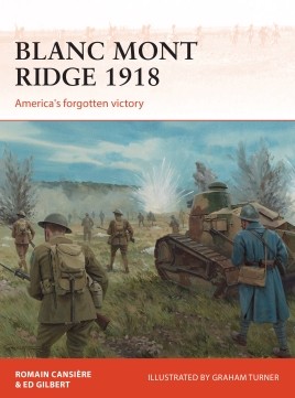 Osprey Campaign: Blanc Mont Ridge 1918