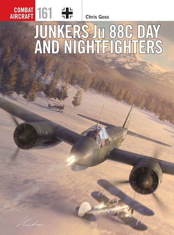 Osprey Combat Aircraft: Junkers Ju 88C Day and Nightfighters