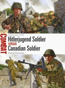 Osprey Combat: Hitlerjugend Soldier vs Canadian Soldier