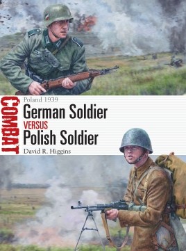 Osprey Combat: German Soldier vs Polish Soldier