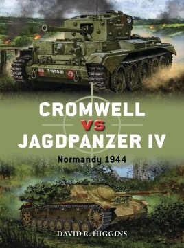 Osprey Duel: Cromwell vs Jagdpanzer IV