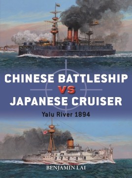 Osprey Duel: Chinese Battleship vs Japanese Cruiser