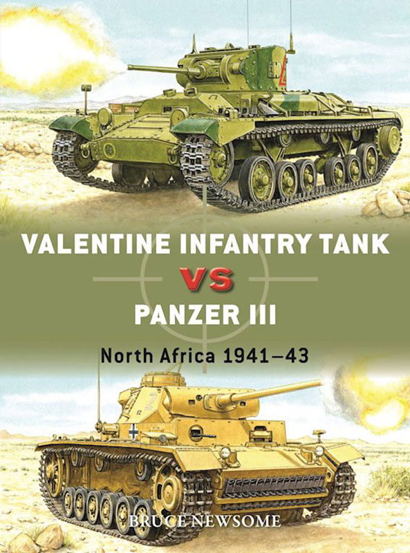 Osprey Duel: Valentine Infantry Tank vs Panzer III - North Africa 1941–43