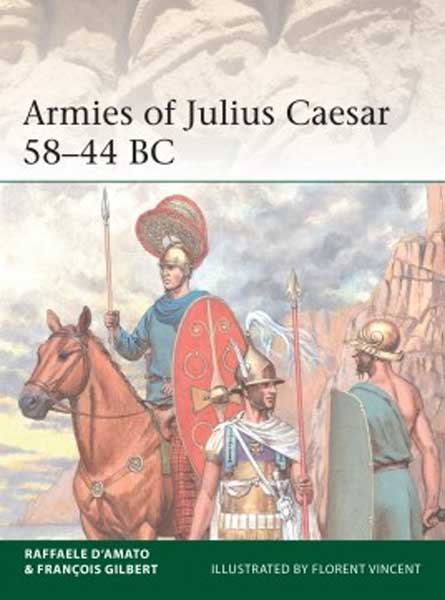 Osprey Elite: Armies of Julius Caesar 58–44 BC