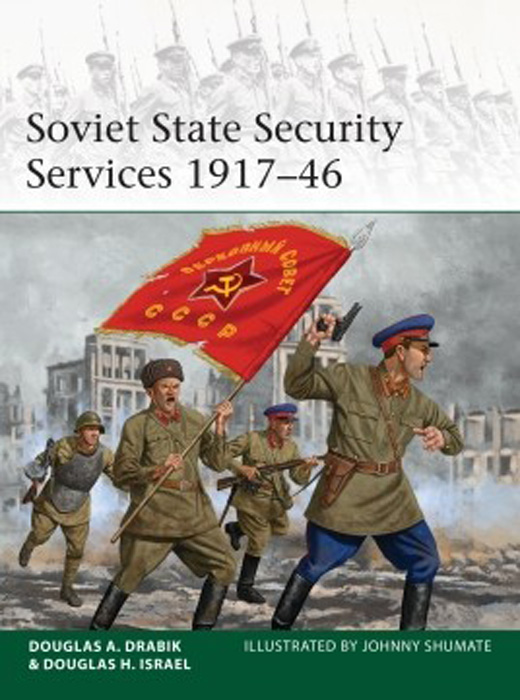 Osprey Elite: Soviet State Security Service 1917-46