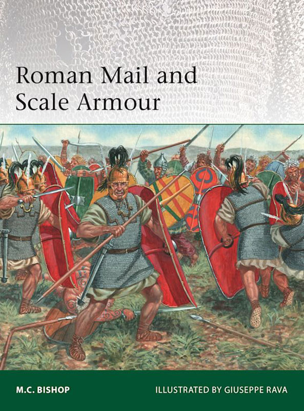 Osprey Elite: Roman Mail and Scale Armour