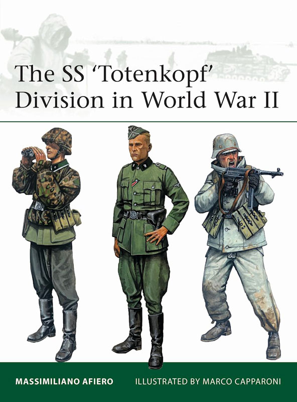 Osprey Elite: The SS Totenkopf Division in World War II