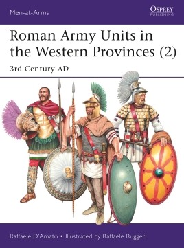 Osprey Men at Arms: Roman Army Units in the Western Provinces (2)