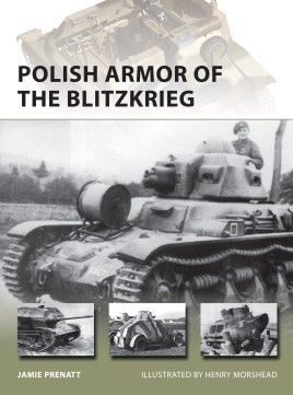Osprey New Vanguard: Polish Armor of the Blitzkrieg