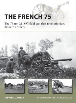 Osprey Vanguard: The French 75