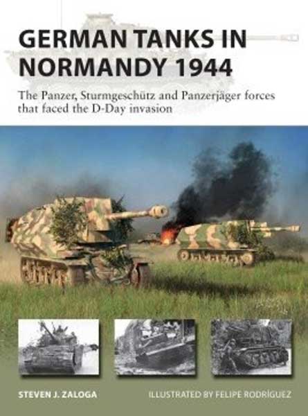 Osprey New Vanguard: German Tanks in Normandy 1944