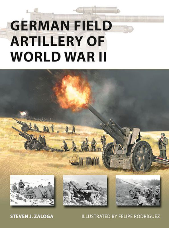 Osprey Vanguard: German Field Artillery of World War II