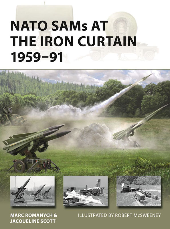 Osprey Vanguard: NATO SAMs at the Iron Curtain 1959-91