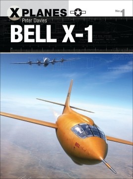 Osprey X-Planes: Bell X1