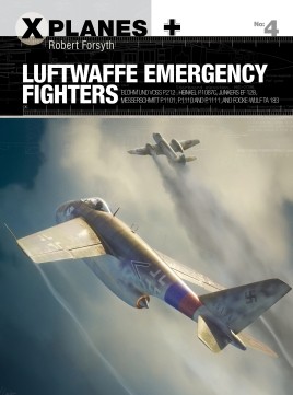 Osprey X-Planes: Luftwaffe Emergency Fighters