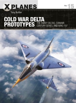 Osprey X-Planes: Cold War Delta Prototypes