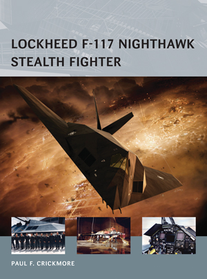 Osprey Air Vanguard: Lockheed F-117 Nighthawk Stealth Fighter
