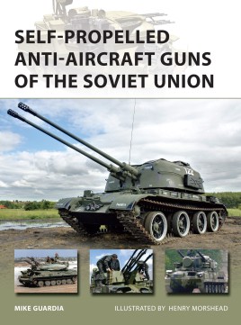 Osprey Vanguard: Self-Propelled Anti-Aircraft Guns of the Soviet Union