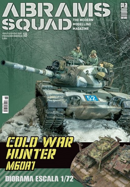 Abrams Squad: The Modern Modelling Magazine no. 18