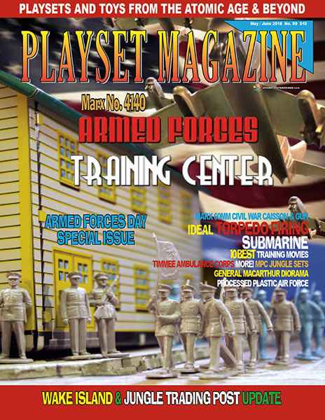 Playset Magazine Issue 99 Marx Armed Forces Training Center 4140