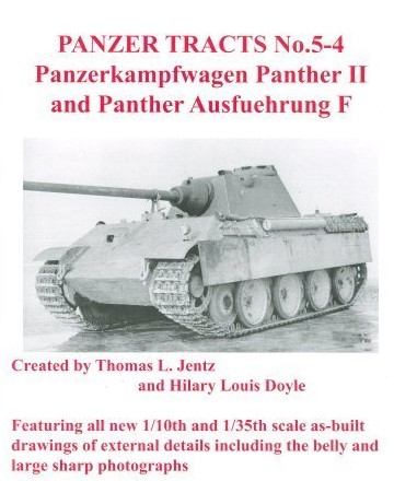 Panzer Tracts No.5-4 PzKpfw Panther II & Panther Ausf F