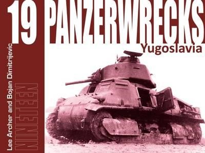 Panzerwrecks #19 Yugoslavia